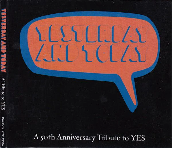 CD V/A ‎– Yesterday And Today - A 50th Anniversary Tribute To Yes  Nuevo precintado