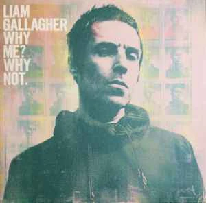 LP Liam Gallagher - Why me ? Why not Nuevo precintado