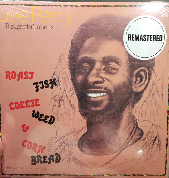 LP Lee Perry – Roast Fish Collie Weed & Corn Bread Nuevo precintado